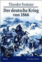 Der deutsche Krieg von 1866. Band 1 und 2