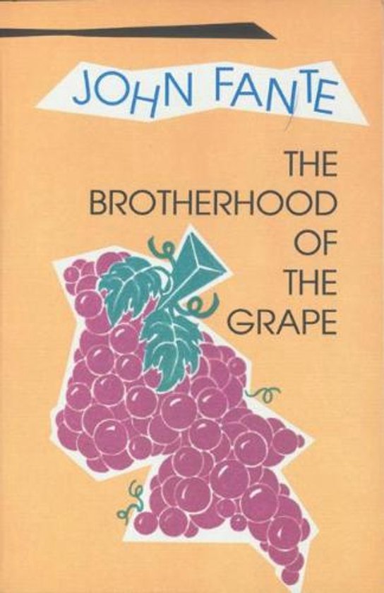 Livre "The Brotherhood of the Grape" de John Fante, avec une illustration d'une grappe de raisin violette.
