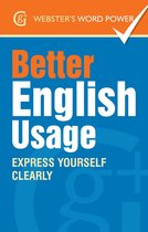Webster''s Word Power Better English Usage