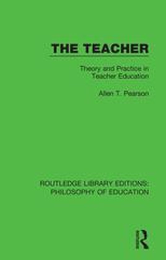 Routledge Library Editions: Philosophy of Education - The Te ... - cover