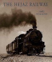 The Hejaz Railway