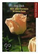 Mit allerbesten Wünschen