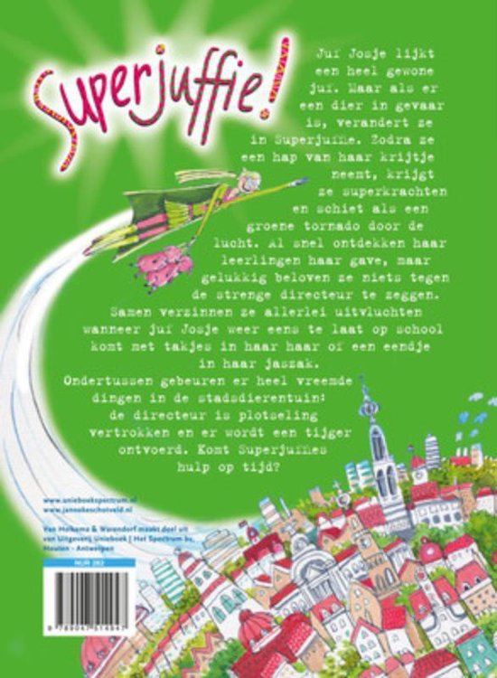 Superjuffie 1 - Superjuffie!, Janneke Schotveld | 9789047514947 | Boeken |  bol.com