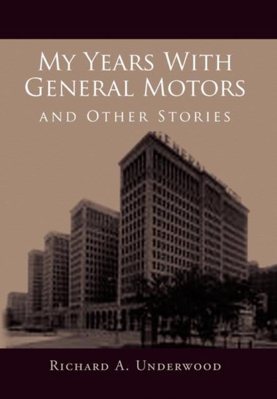 My Years with General Motors and Other Stories - cover