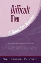 Difficult Men