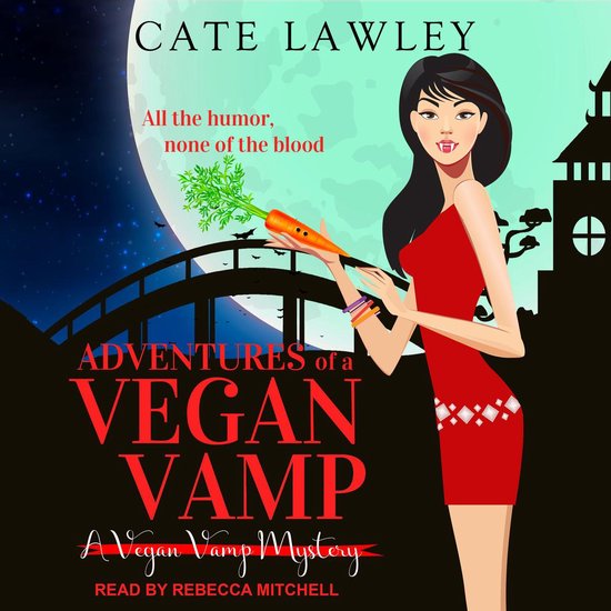 Adventures of a Vegan Vamp - cover