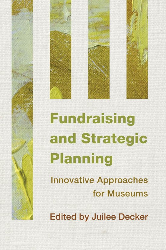 Innovative Approaches for Museums - Fundraising and Strategi ... - cover