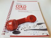 The art of cold calling. How to get new customers through the phone