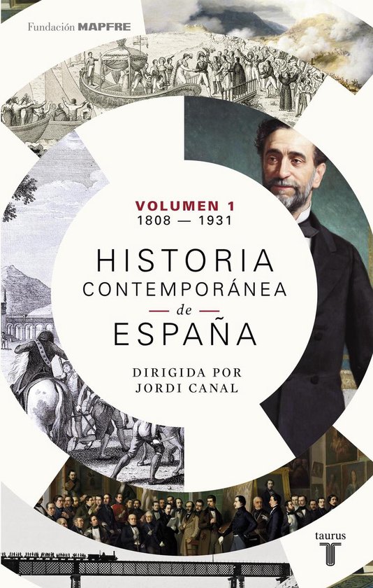 Historia contemporánea de España (Volumen I: 1808-1931) - cover