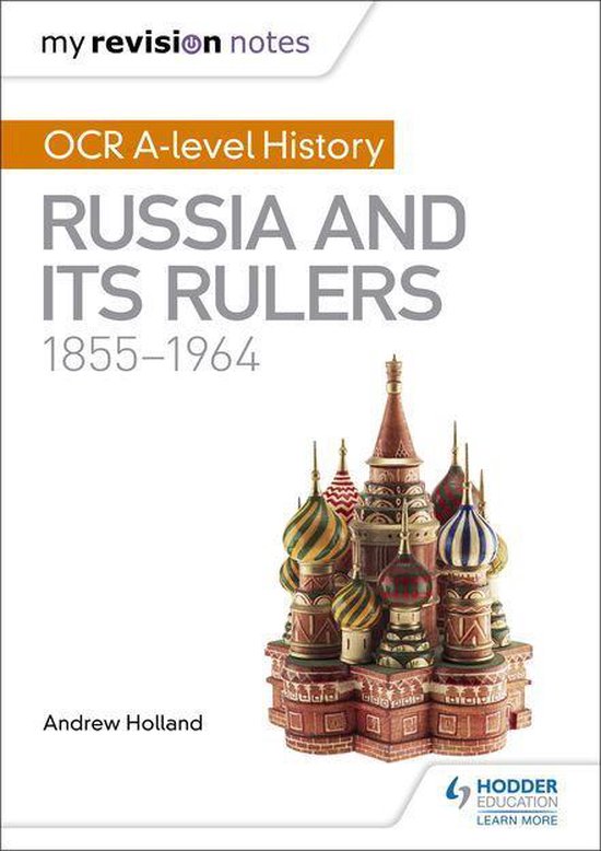 My Revision Notes: OCR A-level History: Russia and its Ruler ... - cover