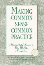 Making Common Sense Common Practice
