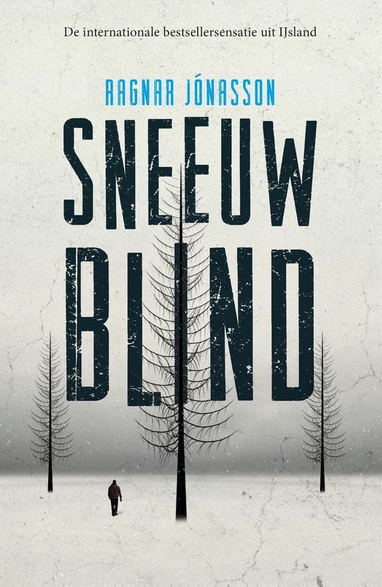 Boek cover Sneeuwblind van Ragnar Jonasson (Onbekend)