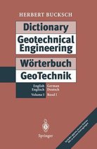 Dictionary Geotechnical Engineering/ Worterbuch Geotechnik: Volume I