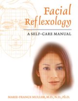 Facial Reflexology A Self care Manual