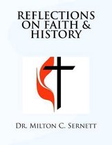 Reflections on Faith & History