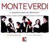Monteverdi Il Quarto Libro Dei Ma