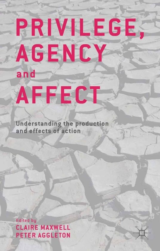 Privilege, Agency and Affect - cover