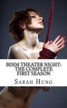 Bdsm Theater Night