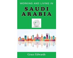 Working and Living in Saudi Arabia