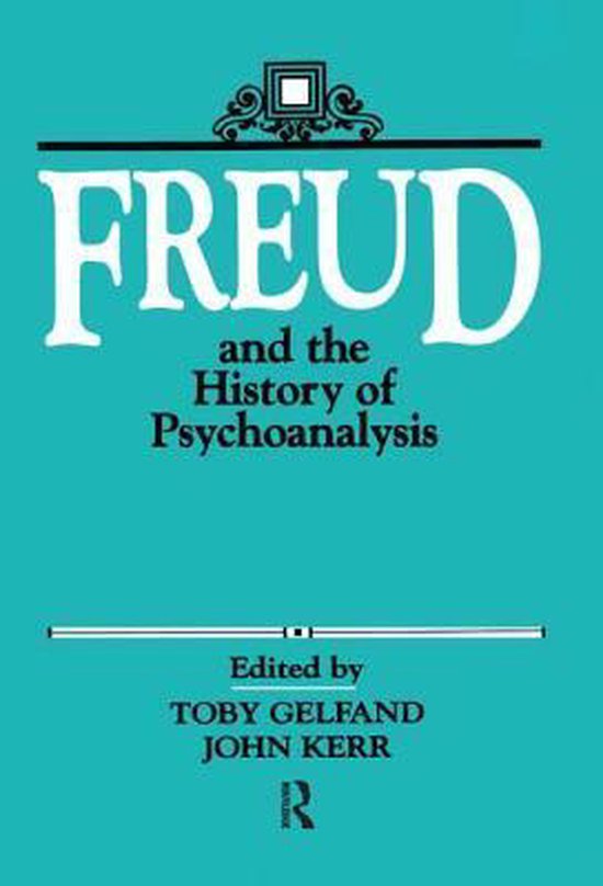 Freud and the History of Psychoanalysis - cover