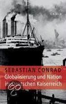 Globalisierung und Nation im deutschen Kaiserreich