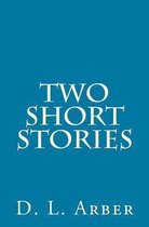 Two Short Stories