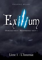 Exilium - Livre 1