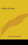 A Day of Fate