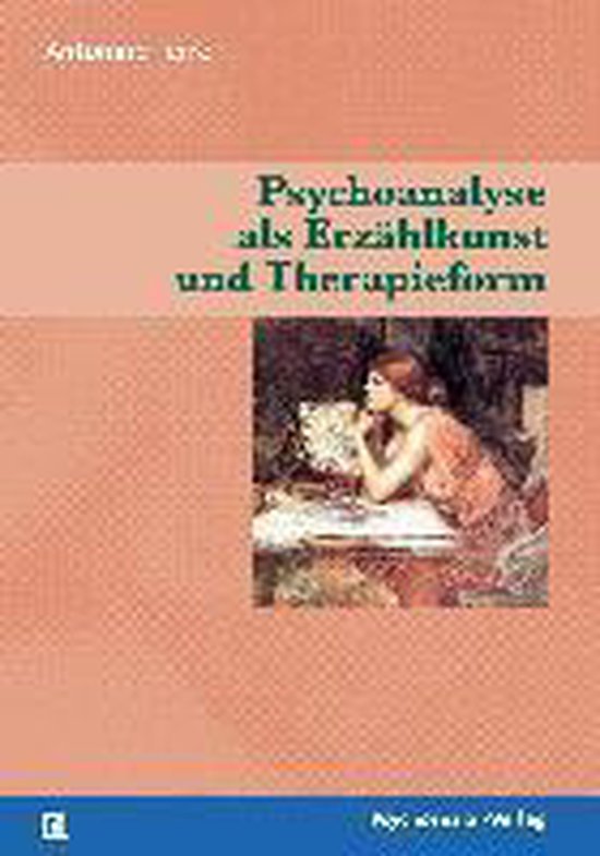 Psychoanalyse als Erzählkunst und Therapieform - cover