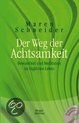 Der Weg der Achtsamkeit