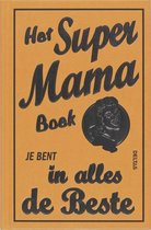 Het super mama boek