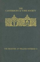 Register Of William Bateman, Bishop Of Norwich, 1344-55