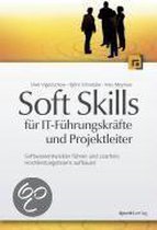 Soft Skills für IT-Führungskräfte und Projektleiter