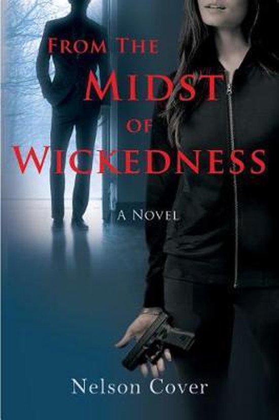 From the Midst of Wickedness - cover