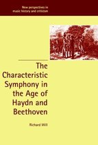 The Characteristic Symphony in the Age of Haydn and Beethoven