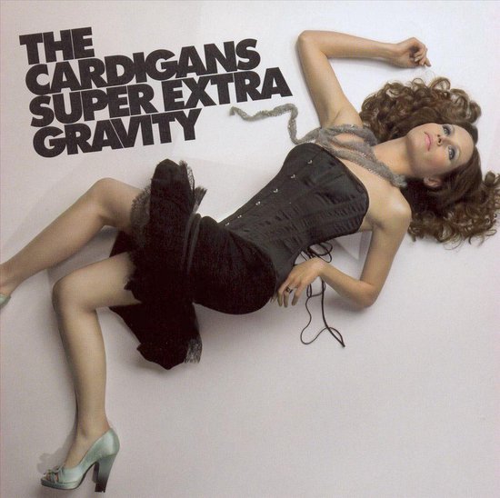 The Cardigans - Super Extra Gravity