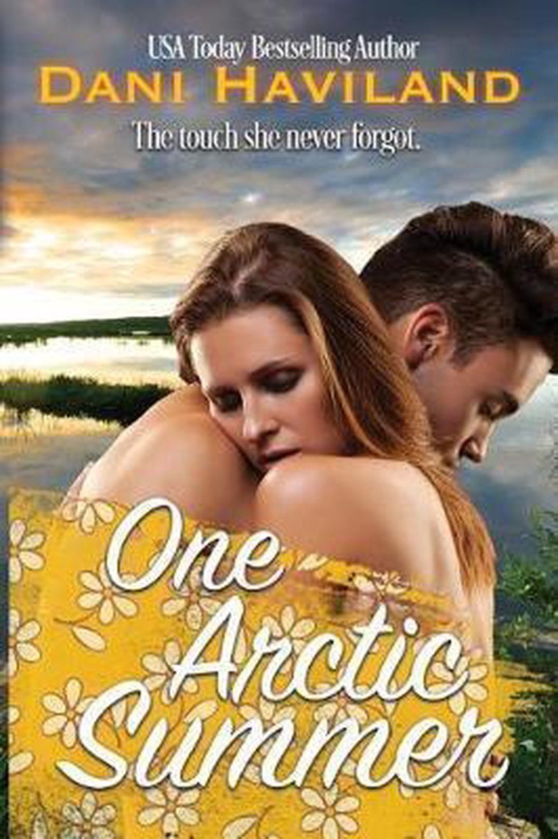 One Arctic Summer van Dani Haviland