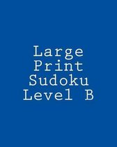 Large Print Sudoku Level B