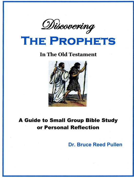 Discovering The Prophets in the Old Testament - A Small Grou ... - cover