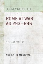 Essential Histories - Rome at War AD 293–696