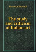 The study and criticism of Italian art