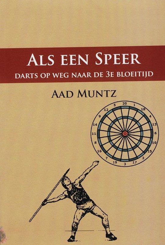 Cover van het boek 'Als een Speer' van A. Muntz