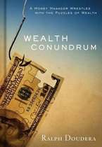 Wealth Conundrum