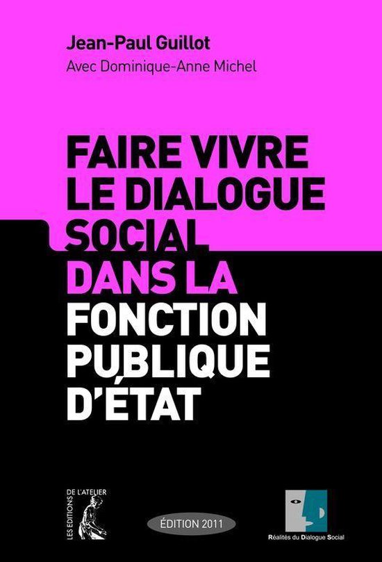 Faire vivre le dialogue social dans la fonction publique d'E ... - cover
