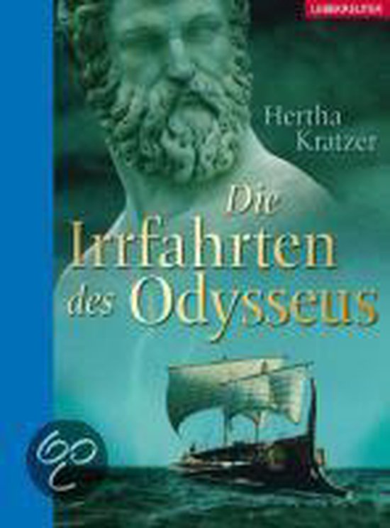 Die Irrfahrten Des Odysseus Zusammenfassung Die Irrfahrten des Odysseus, Kratzer Hertha | 9783800055258 | Boeken