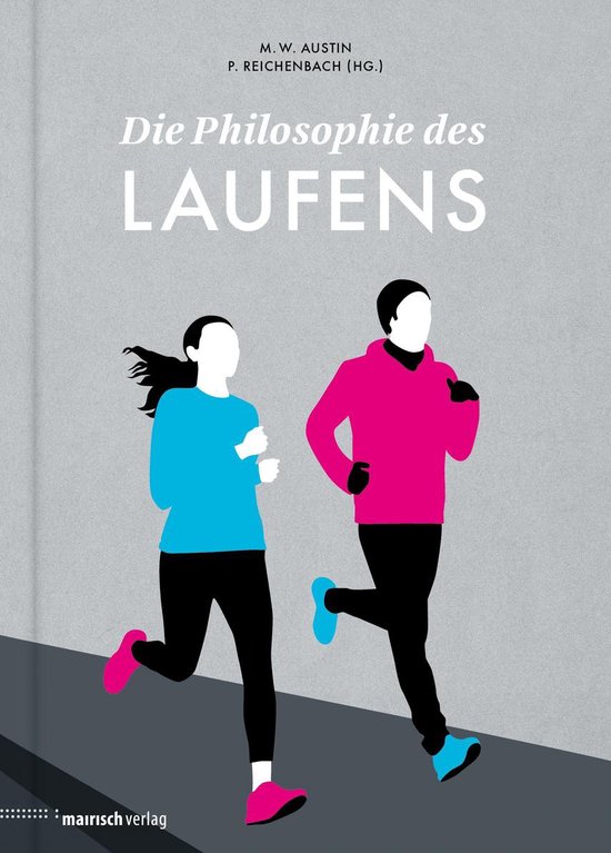 Die Philosophie des Sports - Die Philosophie des Laufens - cover