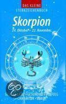 Das kleine Sternzeichenbuch. Skorpion