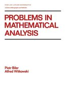Chapman & Hall/CRC Pure and Applied Mathematics - Problems in Mathematical Analysis