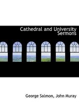 Cathedral and University Sermons