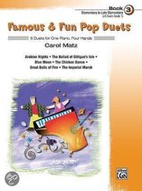 Famous & Fun Pop Duets, Bk 3